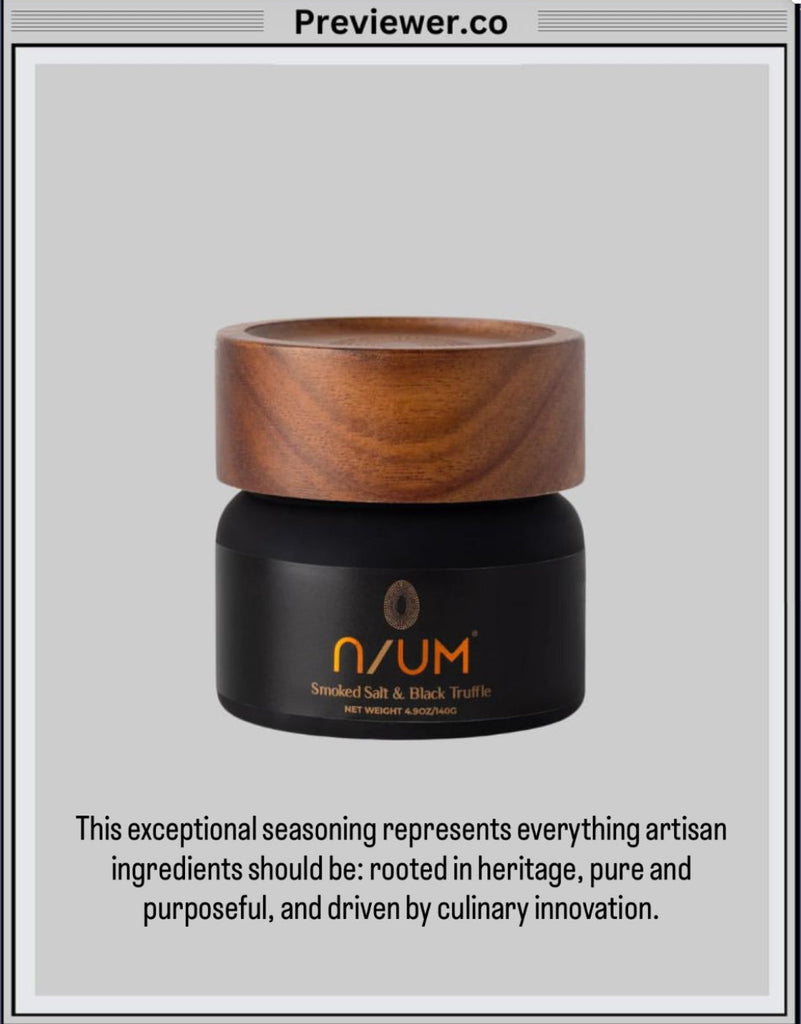 The Previewer Celebrates N/UM's Smoked Salt & Black Truffle as the Ultimate Bold Fusion of Smoke and Earthy Luxury